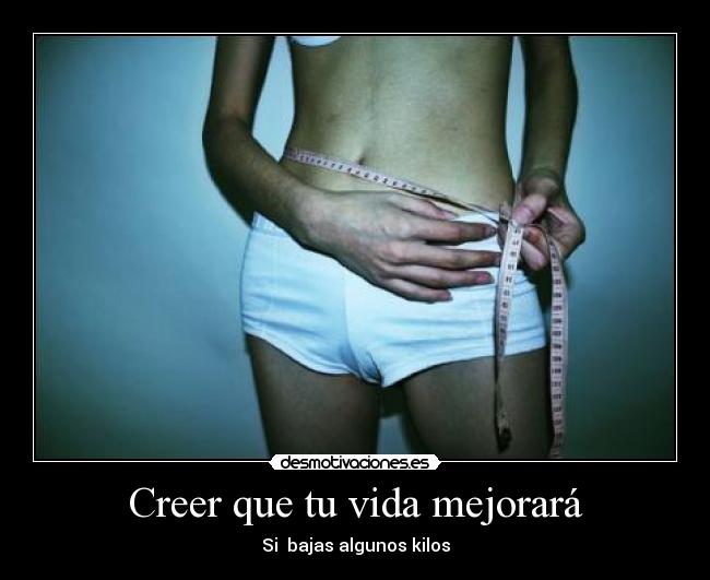 carteles vida dieta flaca gorda gordo flaco desmotivaciones