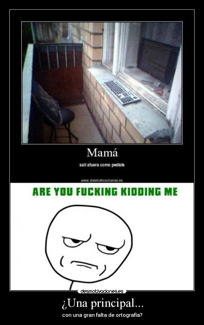 ¿Una principal... - 