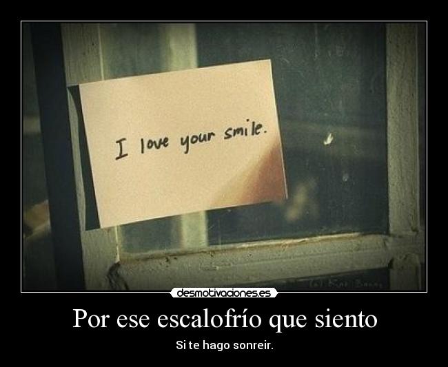 Por ese escalofrío que siento -