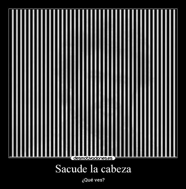 Sacude la cabeza - ¿Qué ves?