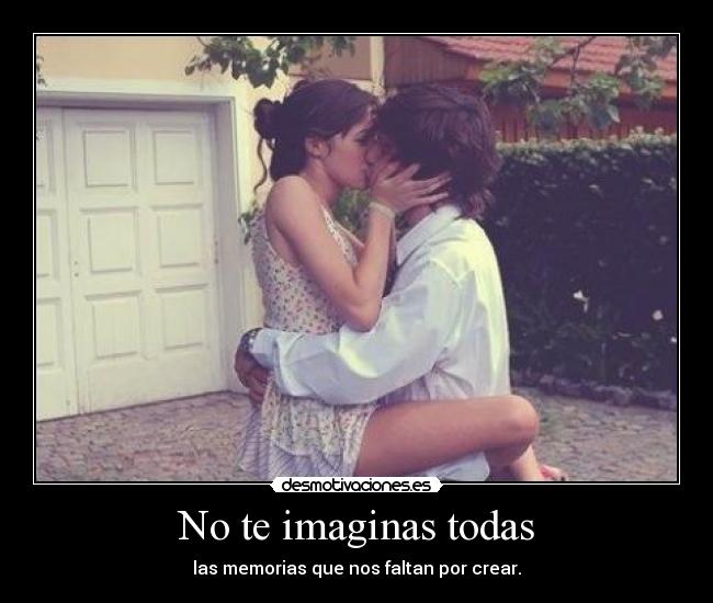 No te imaginas todas - 