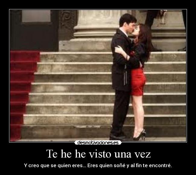 Te he he visto una vez - 