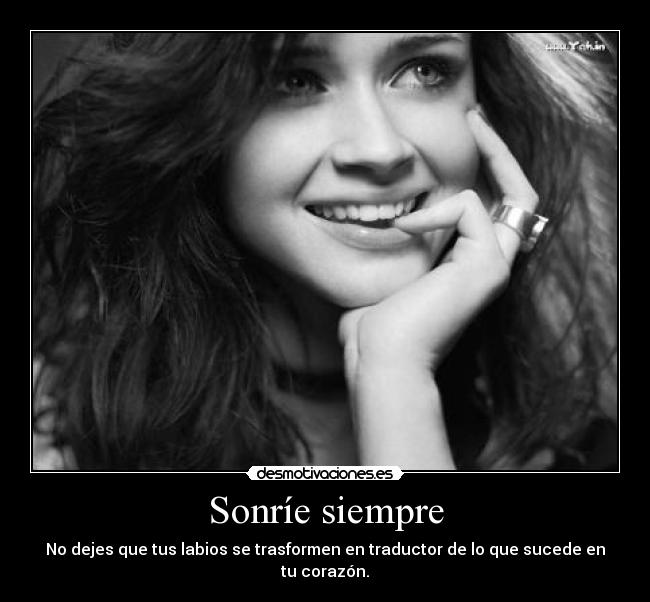 Sonríe siempre -