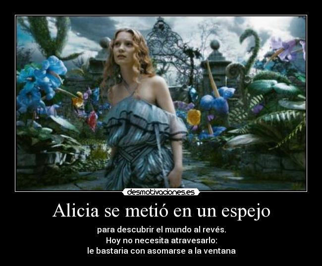 carteles alicia metio espejo desmotivaciones