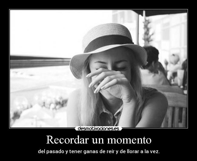 Recordar un momento -