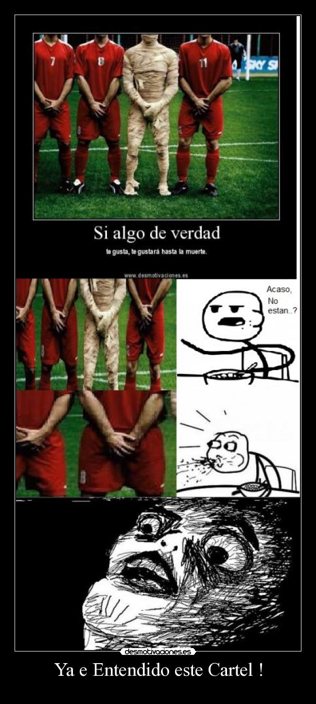 Ya e Entendido este Cartel ! -