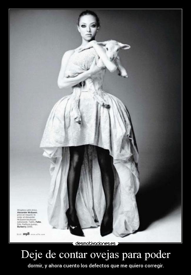 Deje de contar ovejas para poder - dormir, y ahora cuento los defectos que me quiero corregir.