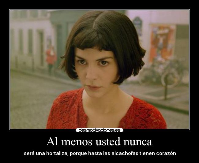 Al menos usted nunca - 
