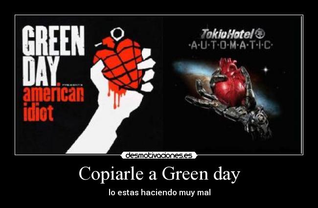Copiarle a Green day -