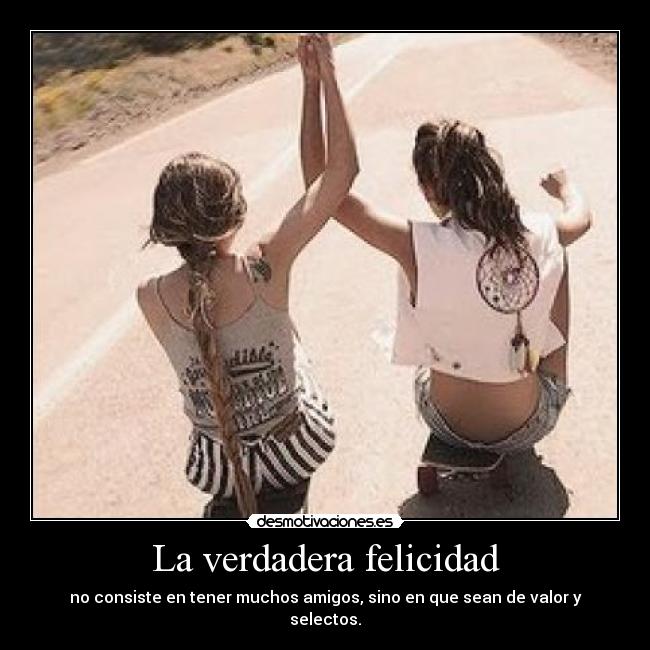 La verdadera felicidad -