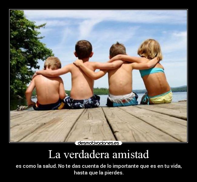 La verdadera amistad - 
