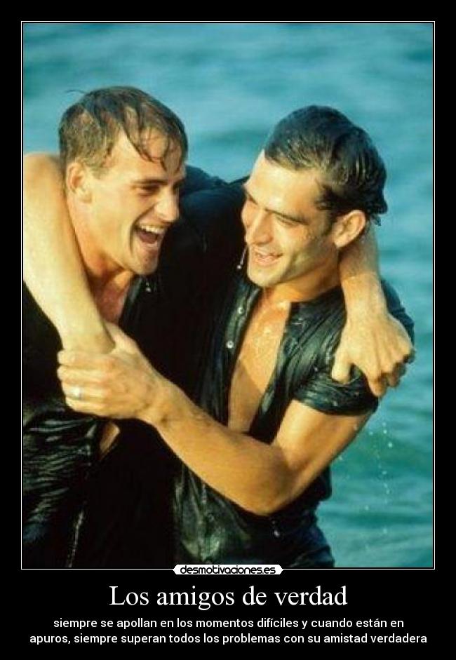 Los amigos de verdad - 