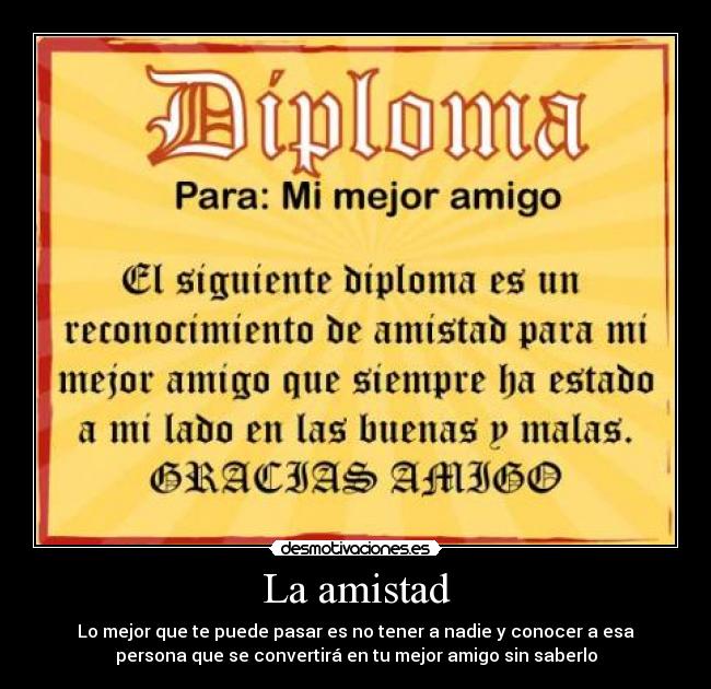 La amistad -