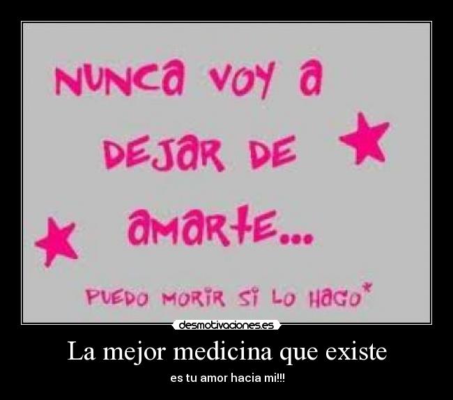 La mejor medicina que existe - 
