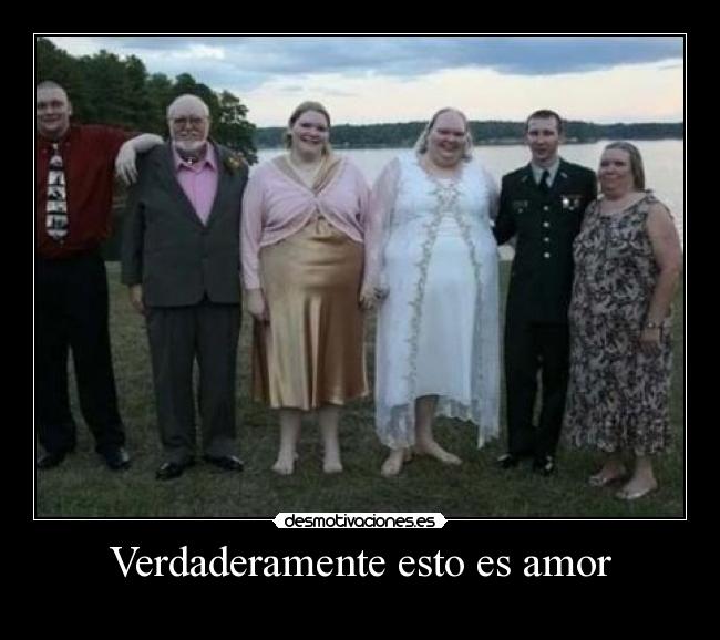 Verdaderamente esto es amor -