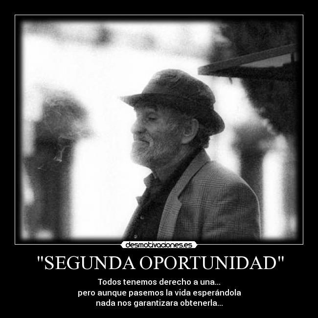 SEGUNDA OPORTUNIDAD -