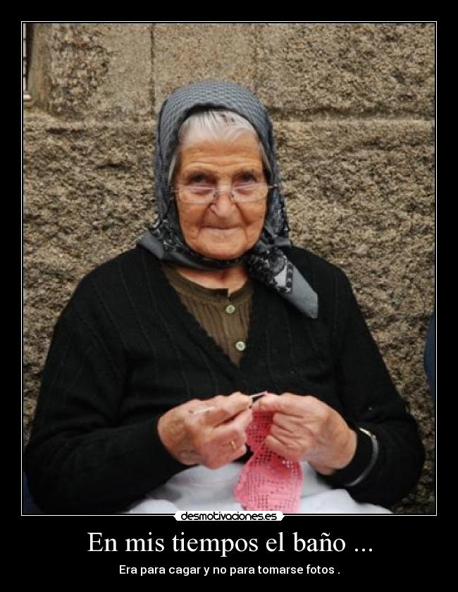 carteles anciana bano cagar fotos desmotivaciones