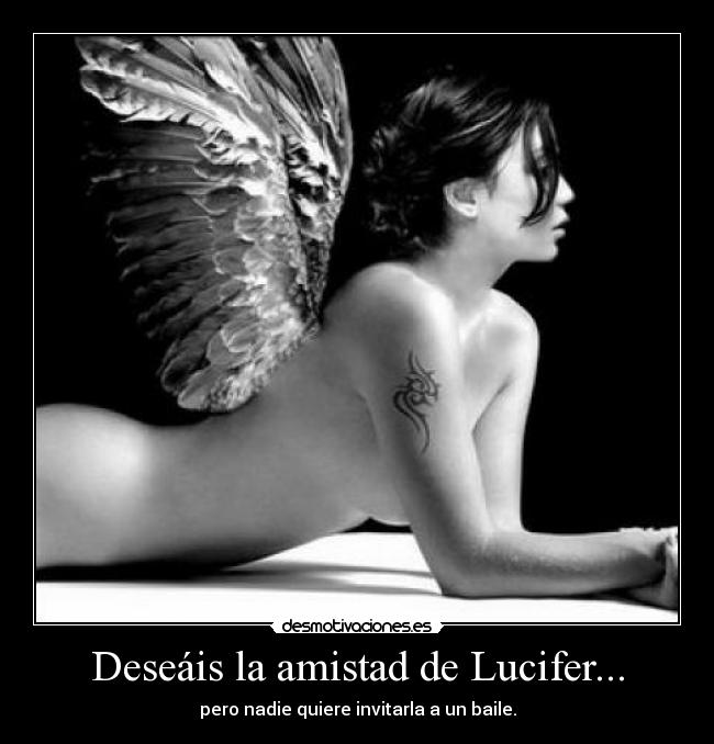 carteles amistad lucifer calypso amistad baile consecuencia eidos aceptar coger parte miedo mujer angel desmotivaciones