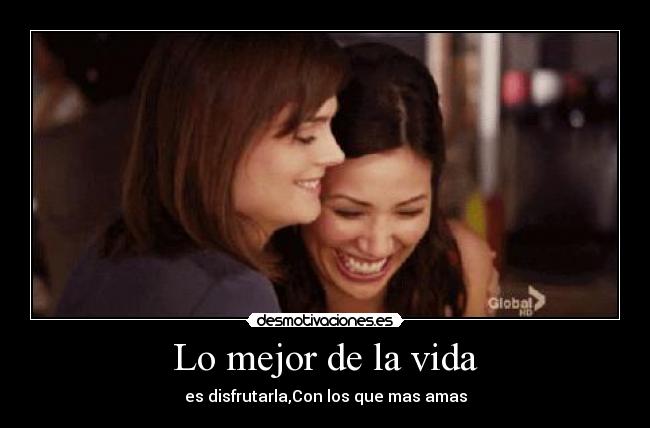 Lo mejor de la vida -