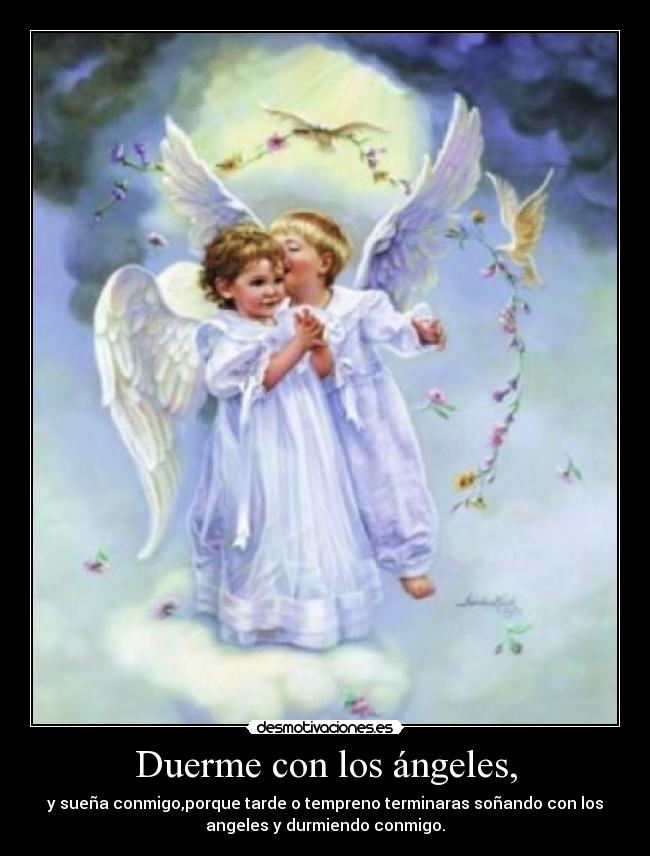 Duerme con los ángeles, -