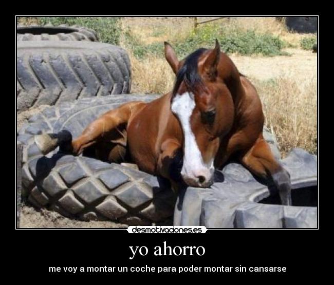 yo ahorro - me voy a montar un coche para poder montar sin cansarse
