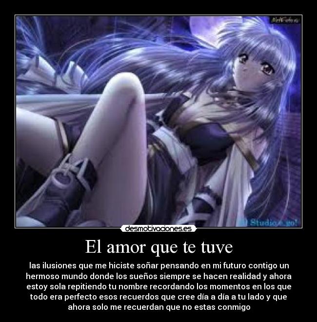 El amor que te tuve -