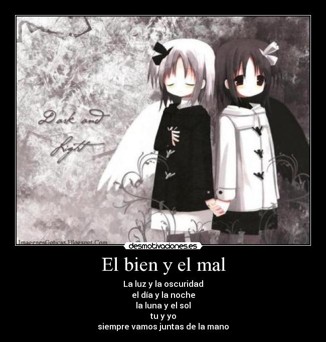 El bien y el mal -