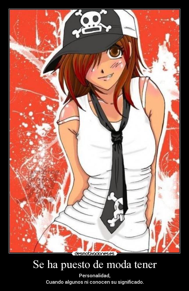 Se ha puesto de moda tener - 