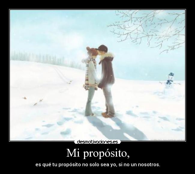 Mi propósito, - 