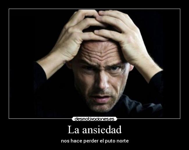 La ansiedad - 