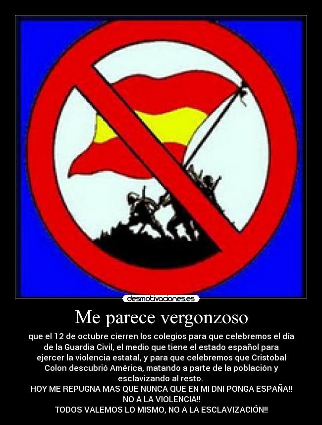 carteles octubre guardia civil cristobal colon america esclavizacion esclavos espana violencia desmotivaciones