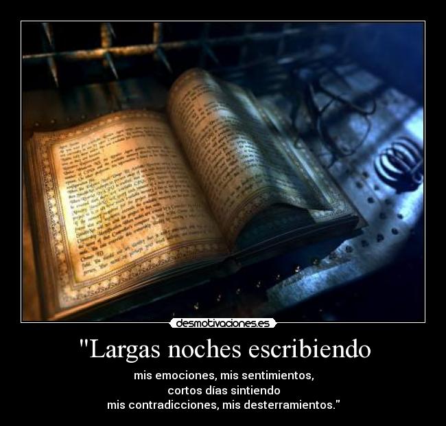 Largas noches escribiendo - 