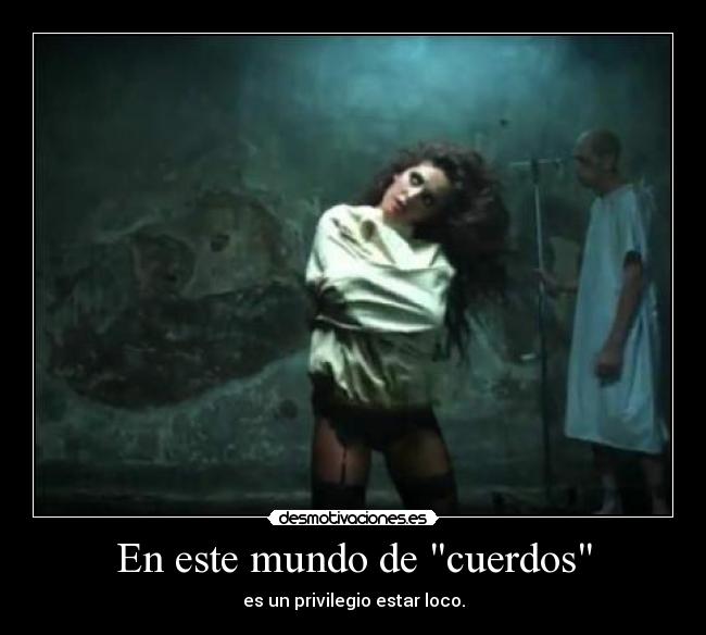 En este mundo de cuerdos -