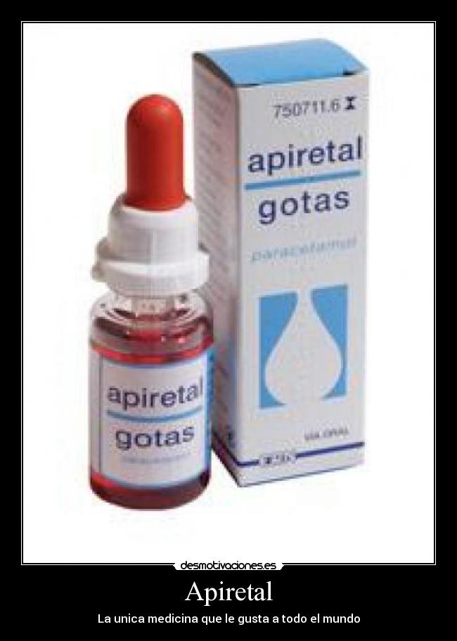 Apiretal - La unica medicina que le gusta a todo el mundo