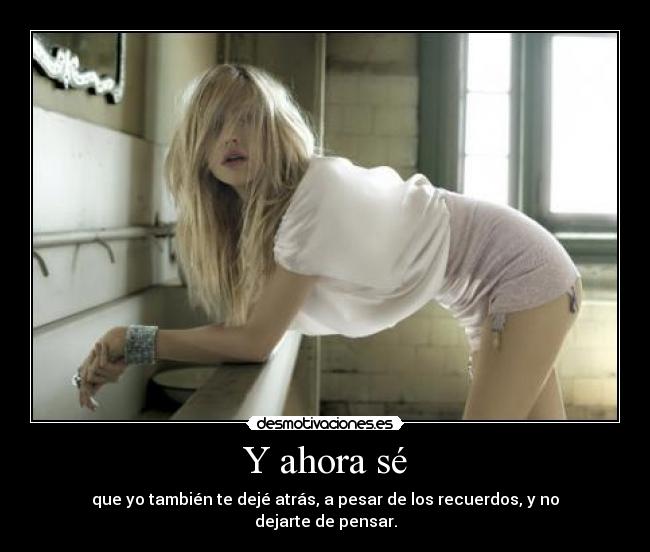Y ahora sé - 