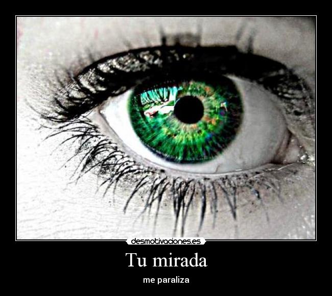 Tu mirada -