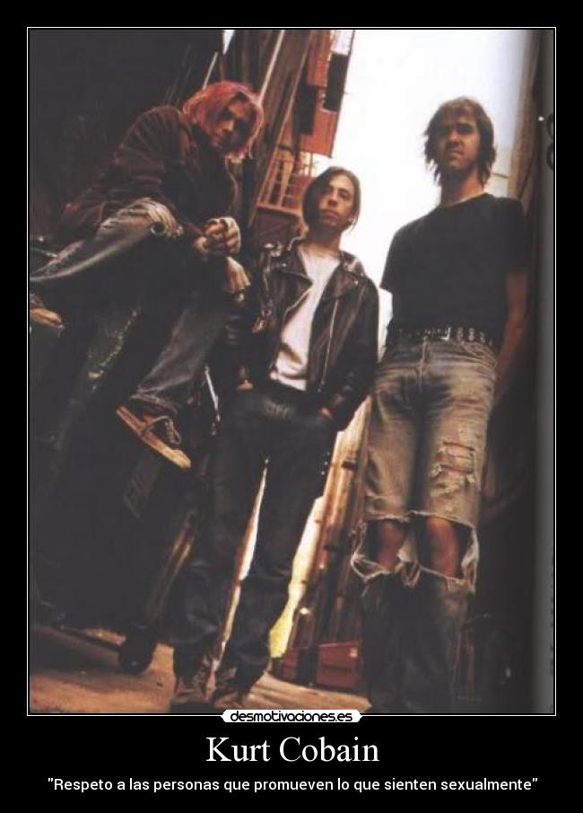 Kurt Cobain - Respeto a las personas que promueven lo que sienten sexualmente