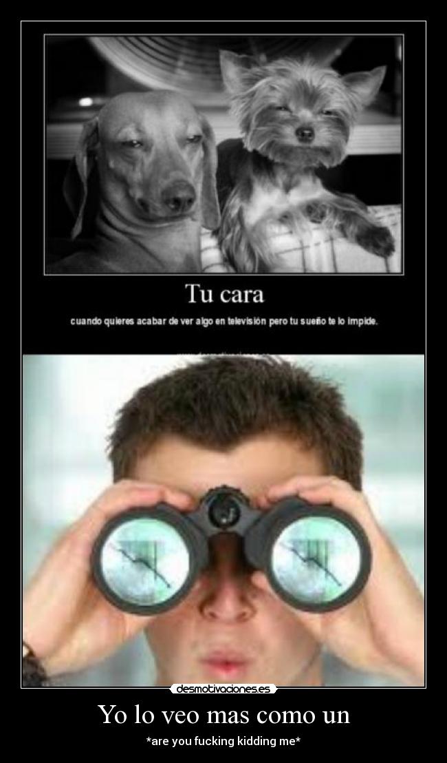 Yo lo veo mas como un -