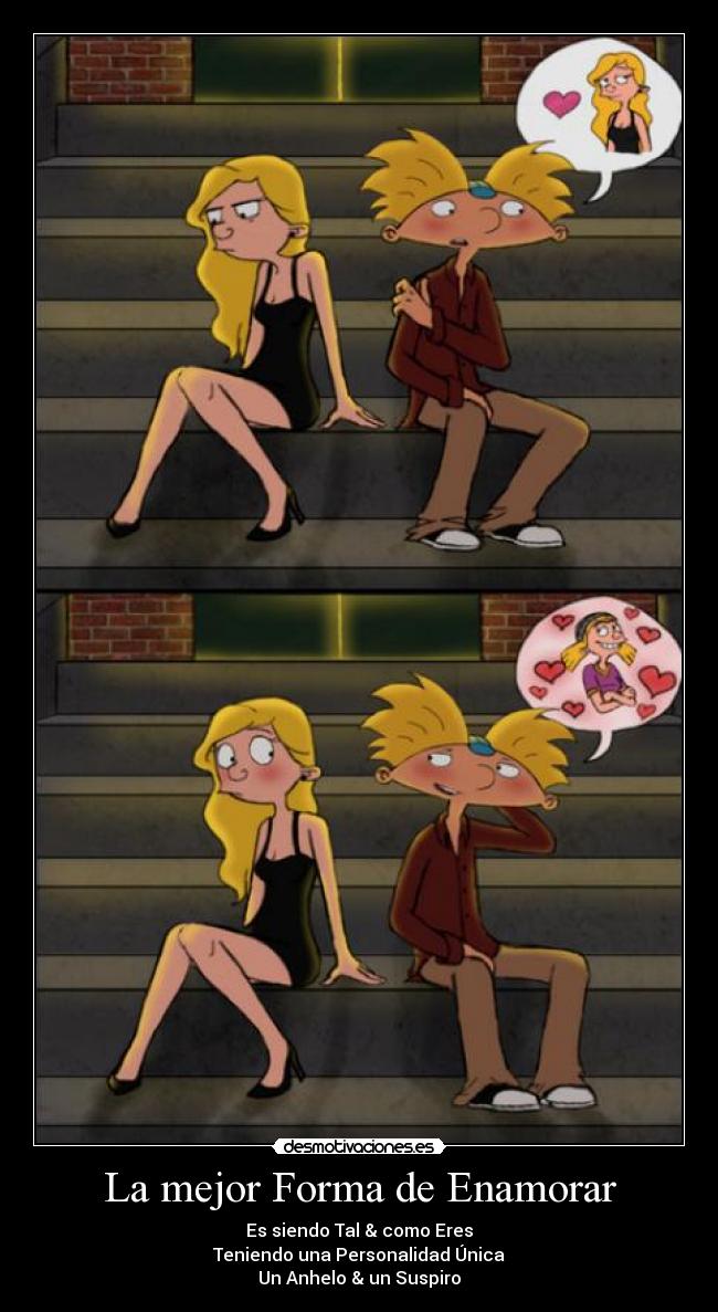La mejor Forma de Enamorar - Es siendo Tal & como Eres
Teniendo una Personalidad Única
Un Anhelo & un Suspiro