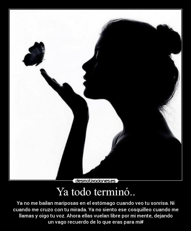 Ya todo terminó.. - 