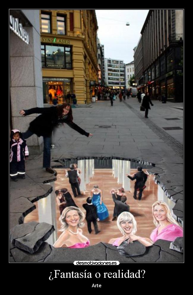 ¿Fantasía o realidad? - Arte
