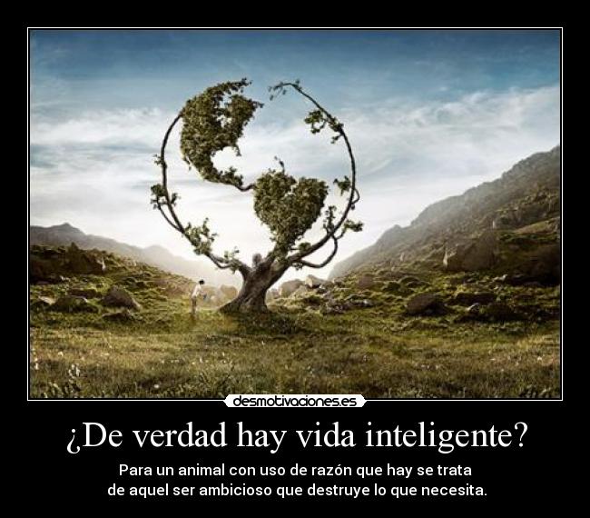¿De verdad hay vida inteligente? - 