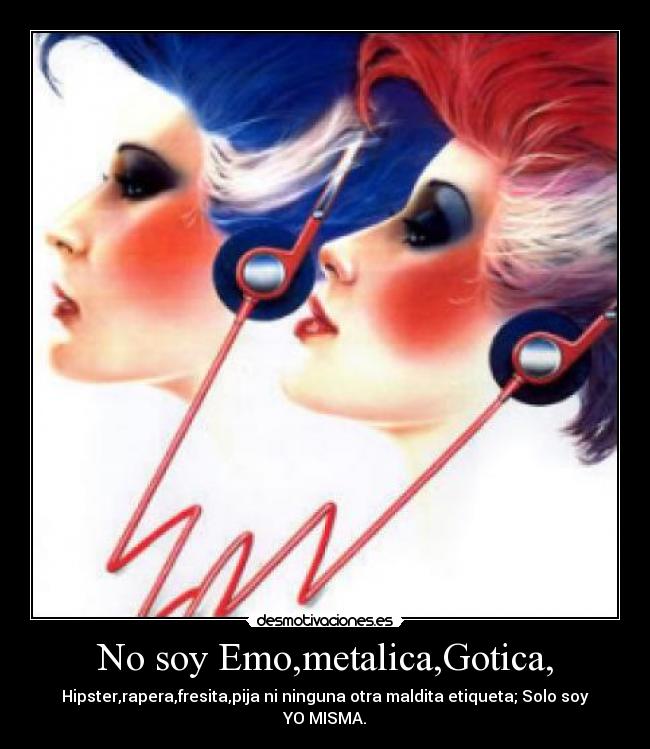 No soy Emo,metalica,Gotica, - 