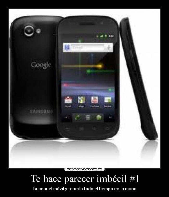 Te hace parecer imbécil #1 -