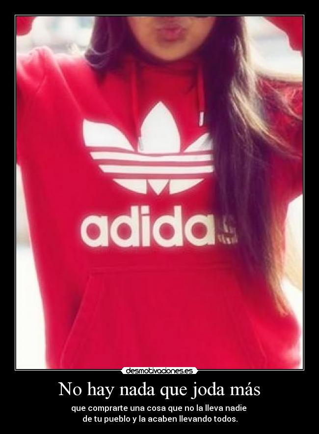 No hay nada que joda más -