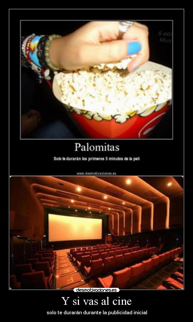 Y si vas al cine -