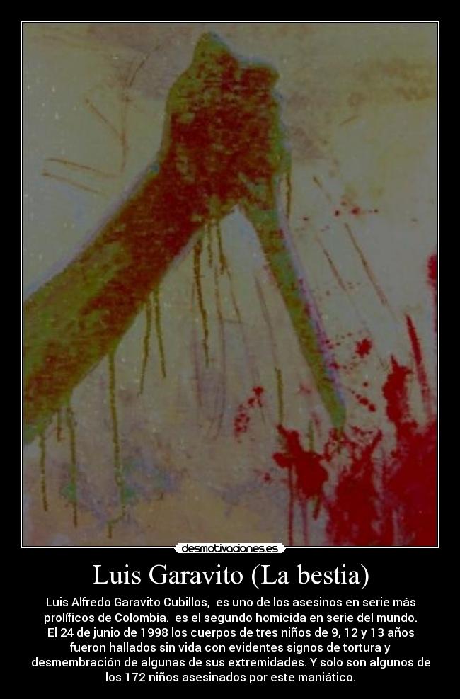 Luis Garavito (La bestia) - 