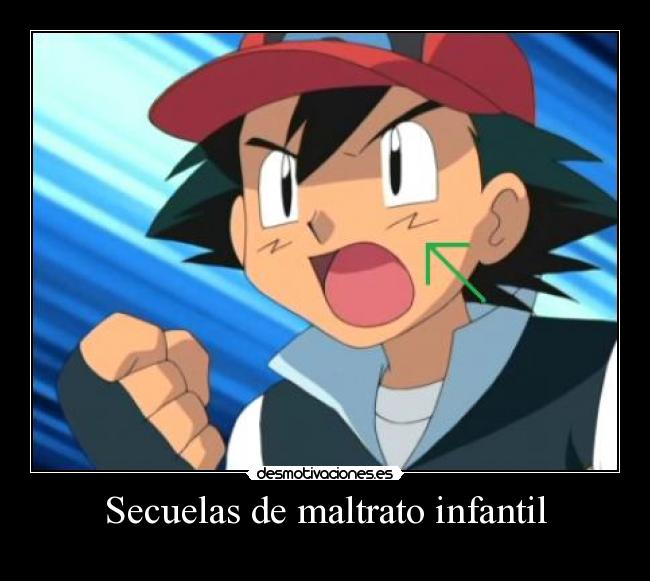 Secuelas de maltrato infantil - 