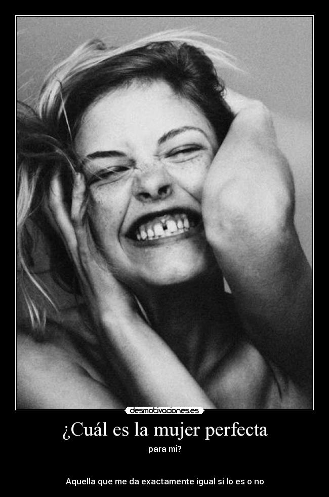 ¿Cuál es la mujer perfecta -