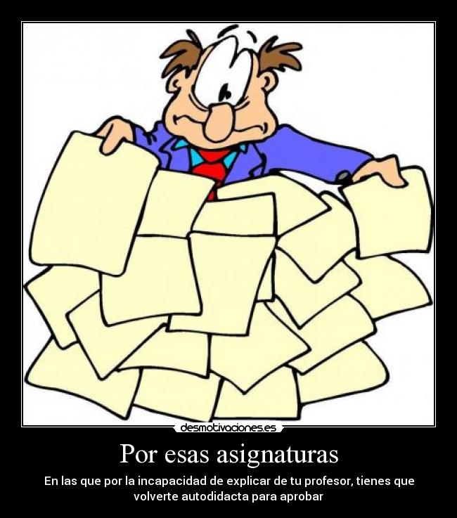 Por esas asignaturas - 